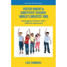 Foster Parent & Substitute Teacher: World's Greatest Jobs