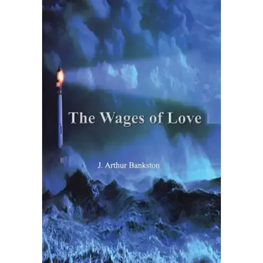The Wages of Love