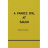 A Yankee Girl at Shiloh