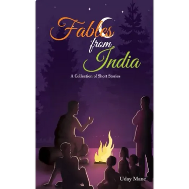 Fables from India: A Collection of Short Stories