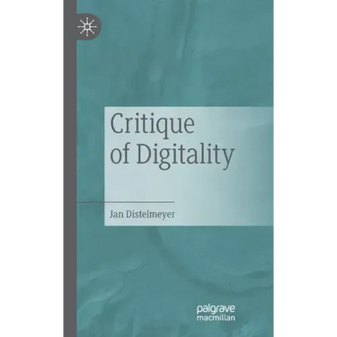 Critique of Digitality