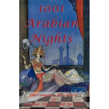 1001 Arabian Nights - The Complete Adventures of Sindbad, Aladdin and Ali Baba - Special Edition