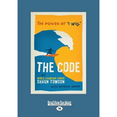 The Code: The Power of ''I Will'' (Large Print 16pt)