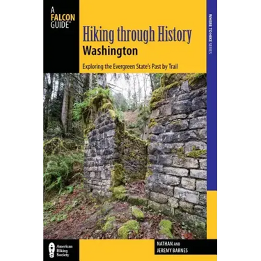 Hiking Through History Washington
