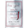 The Fifth House of the Heart