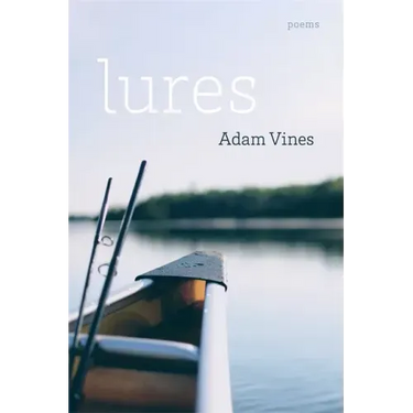 Lures: Poems