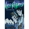 Leo Rising: Queer Spaces, Sexuality, and Fame