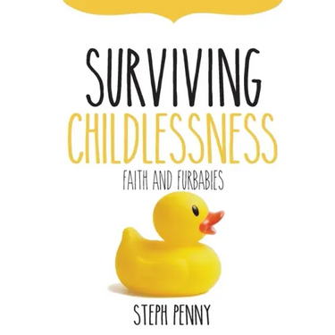 Surviving Childlessness: Faith and Furbabies