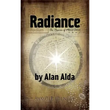 Radiance: The Passion of Marie Curie