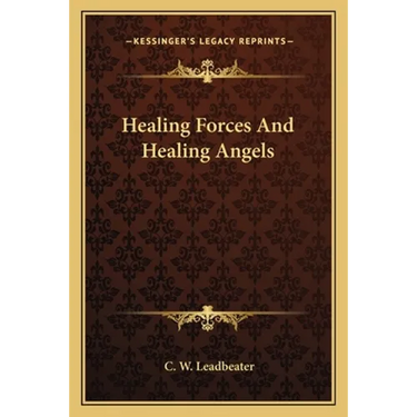 Healing Forces And Healing Angels