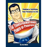 The Transformational Power of Purpose: Finding & Fulfilling Your Purpose in Life