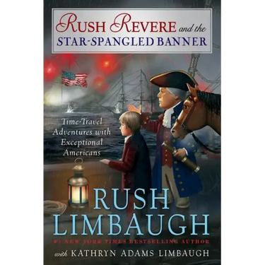 Rush Revere and the Star-Spangled Banner