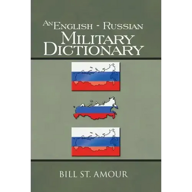 An English - Russian Military Dictionary
