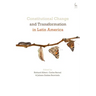 Constitutional Change and Transformation in Latin America
