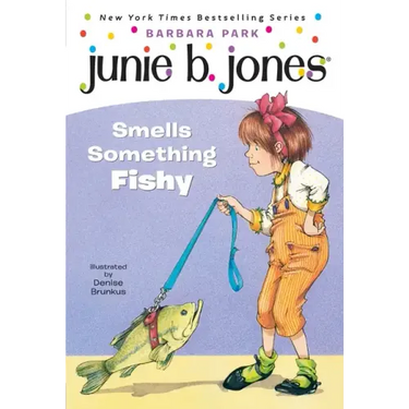 Junie B. Jones #12: Junie B. Jones Smells Something Fishy