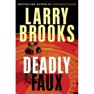 Deadly Faux