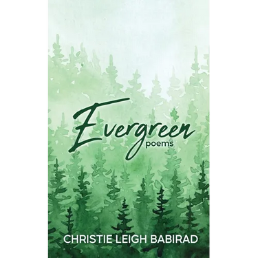 Evergreen: Poems