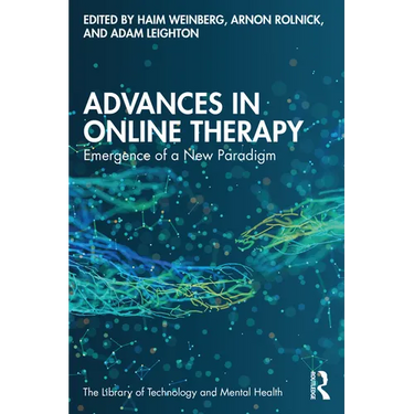 Advances in Online Therapy: Emergence of a New Paradigm