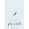 The Rest of Faith