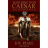 Marching With Caesar: Vengeance