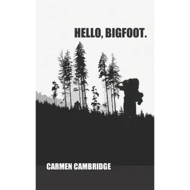 Hello, Bigfoot.