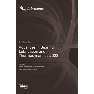 Advances in Bearing Lubrication and Thermodynamics 2023