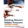 Painting Nature's Hidden Treasures