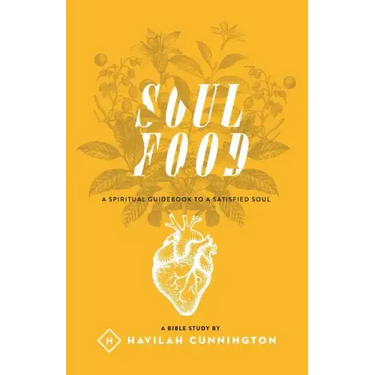 Soul Food: A Spiritual Guidebook to a Satisfied Soul