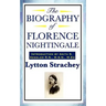 The Biography of Florence Nightingale