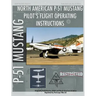 P-51 Mustang Pilot's Flight Operating Instructions