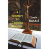 A Summary of Christian Doctrine