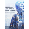 Personal and Career Development: A Workbook on Self-Leadership