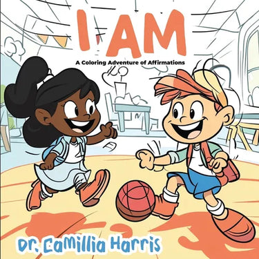 I Am: A Coloring Adventure of Affirmations