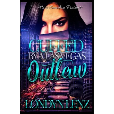 Cuffed By A Las Vegas Outlaw