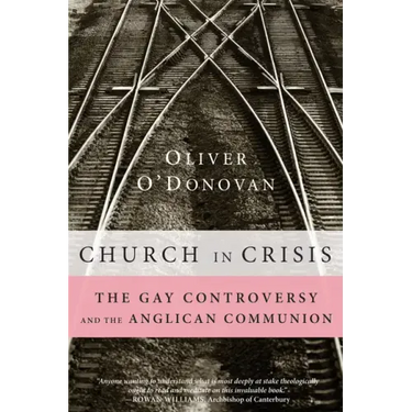 Church in Crisis: The Gay Controversy and the Anglican Communion