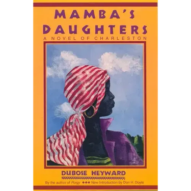 Mamba's Daughters: A Novel of Charleston