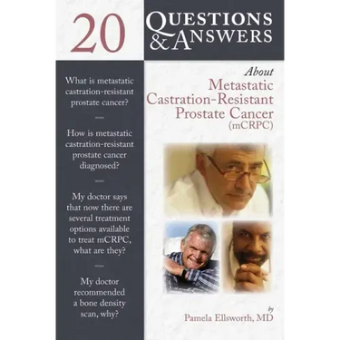 20 Questions and Answers about Metastatic Castration-Resistant Prostate Cancer (McRcp)