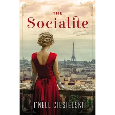 The Socialite: A Novel of World War II