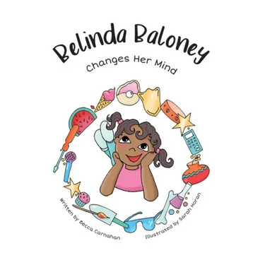 Belinda Baloney Changes Her Mind