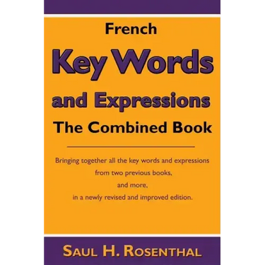 French Key Words and Expressions: The Combined Book