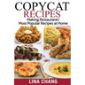 Copycat Recipes ***Black and White Edition***: Making Restaurants? Most Popular Recipes at Home
