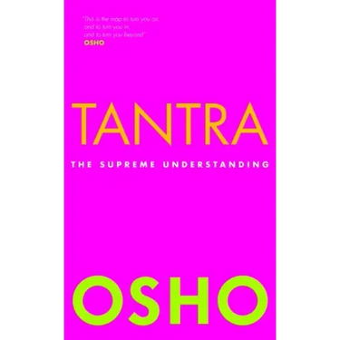 Tantra: The Supreme Understanding
