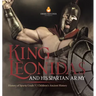 King Leonidas and His Spartan Army History of Sparta Grade 5 Children's Ancient History