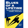 Blues of a Lifetime: Autobiography of Cornell Woolrich
