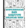 Skateboarding and Graffiti: Coloring Book Food Street Extreme for Kids and Adults