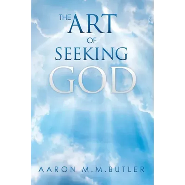 The Art of Seeking God