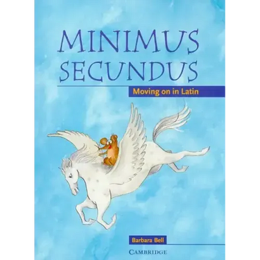 Minimus Secundus: Moving on in Latin