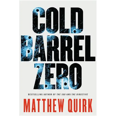 Cold Barrel Zero