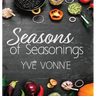 Seasons of Seasonings