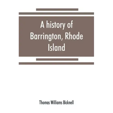 A history of Barrington, Rhode Island